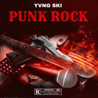 Punk Rock - Single - Yvng Ski