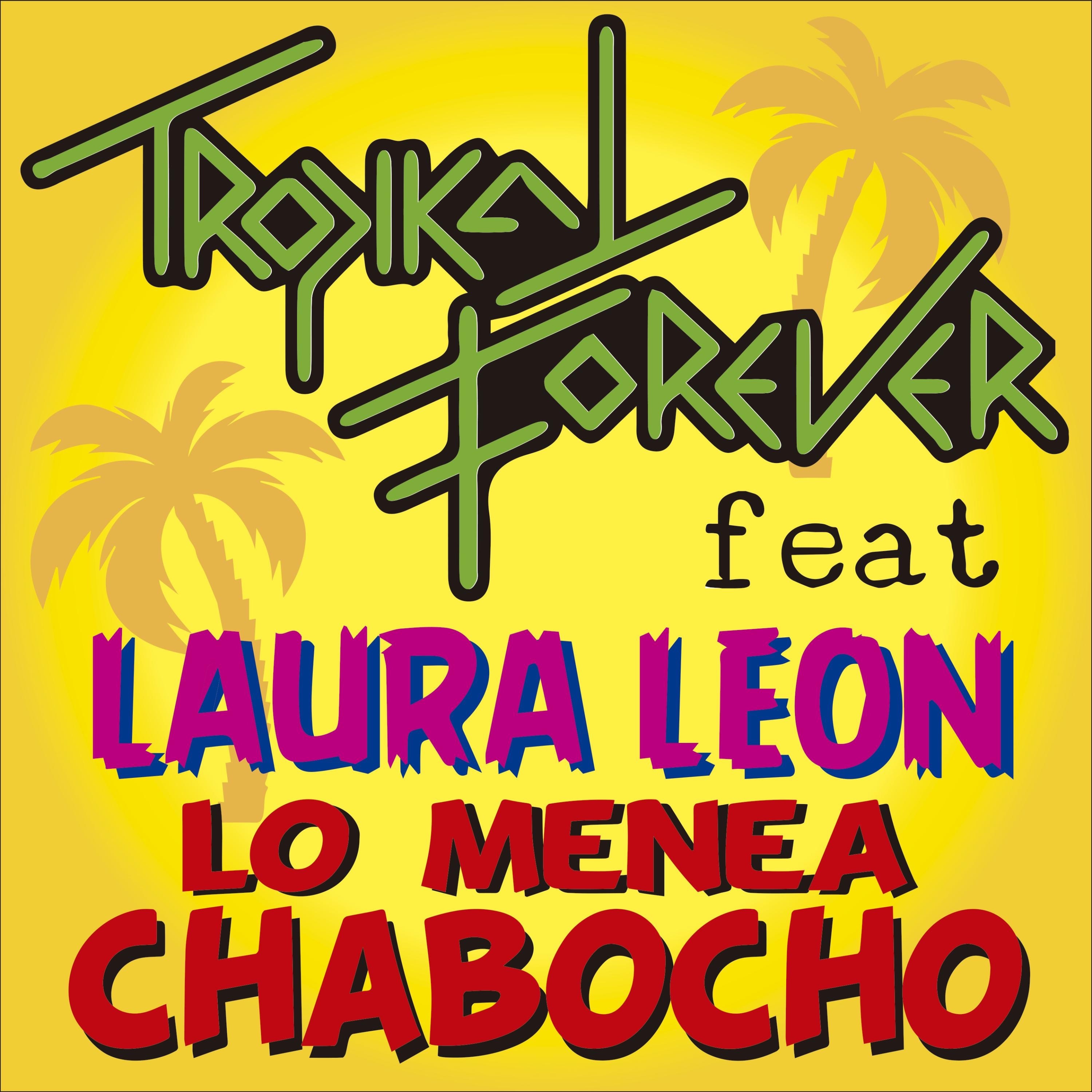Lo Menea (feat. Laura Leon) - Single