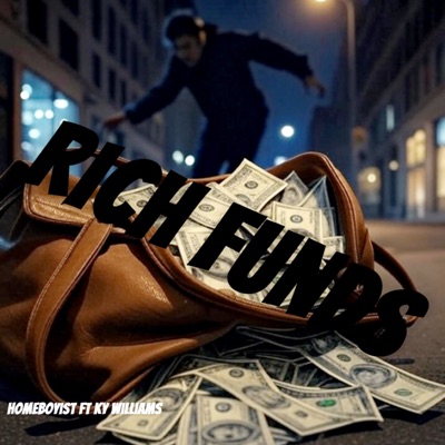 RICH FUNDS (feat. KY WILLIAMS) - Single