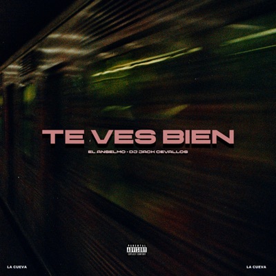 Te Ves Bien - Single