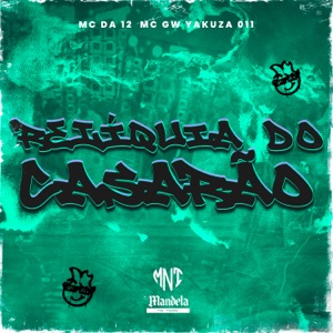 Relíquia do Casarão (feat. MC GW)