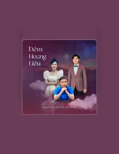 Escucha a Bùi Tuấn Ngọc, mira vídeos musicales, lee la biografía, consulta fechas de giras y mucho más.