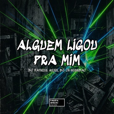 Alguem ligou pra mim (DJ JH QUERIDÃO Remix) - Single