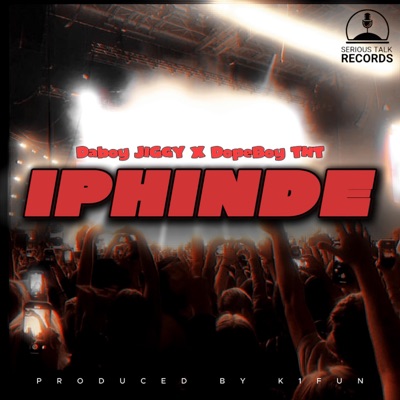 IPHINDE (feat. Daboy Jiggy) - Single