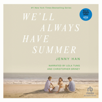 We'll Always Have Summer (Summer Series) - Jenny Han Cover Art