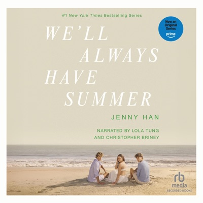 We'll Always Have Summer (Summer Series)