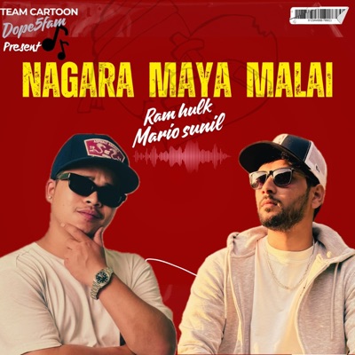 Nagara Maya Malai (feat. Ram Hulk) - Single