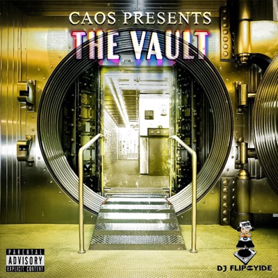 The Vault (Hosted By DJ Flipcyide)