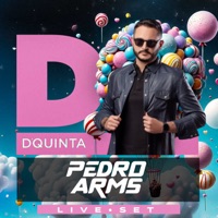 Pedro Arms at D’Quinta (DJ Mix) - Pedro Arms