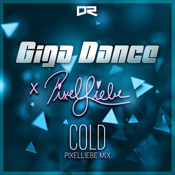 Cold (PixelLiebe Mix) [with PixelLiebe] - Single