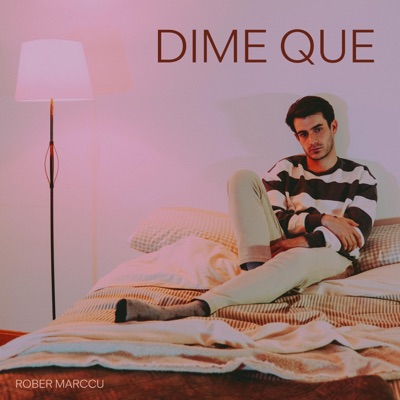 Dime que - Single