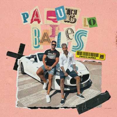 Pa Que Lo Bailes - Single