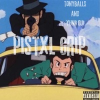 Pistxl Grip (feat. Yung gui) - Single - Tony Balls