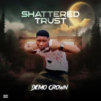 Shattered Trust - Single - Demo Crown