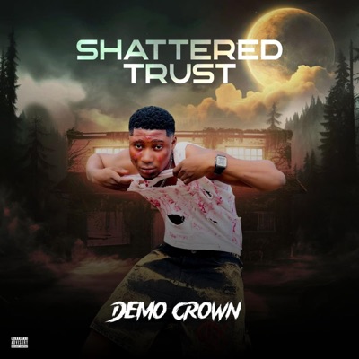 Shattered Trust - Single