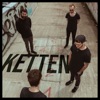 KETTEN