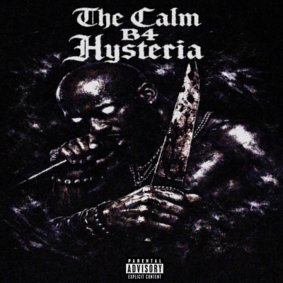 The Calm B4 Hysteria - EP