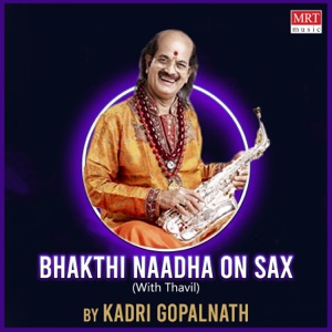 Bhakthi Naadha On Sax(With Thavil)