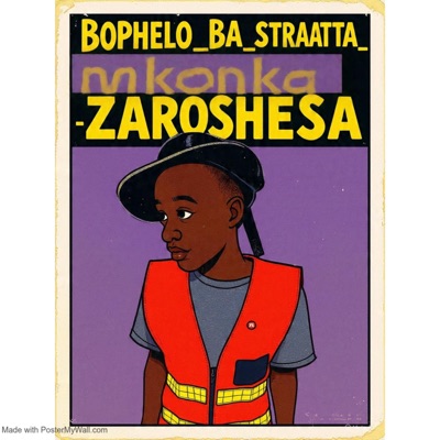 Bophelo Ba Straata (feat. ZaroShesa, Thirty5 & Dangs) - Single