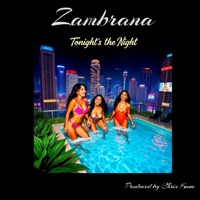 Tonight's the Night - Single - Zambrana