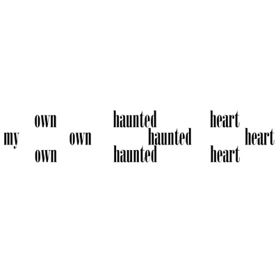 my own haunted heart - Single