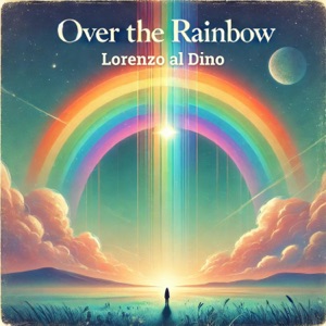 Over the Rainbow - Single