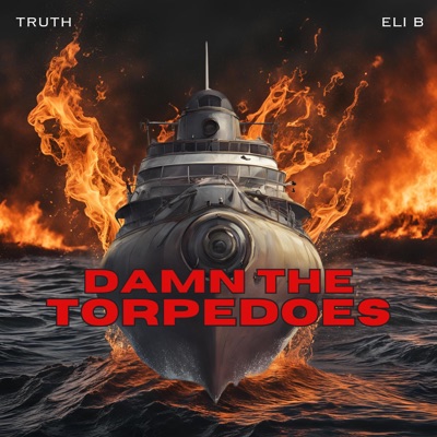 Damn the Torpedoes (feat. ELIB) - Single