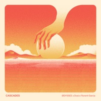 Cascades - Single - ØDYSSEE, Dosi & Florent Garcia