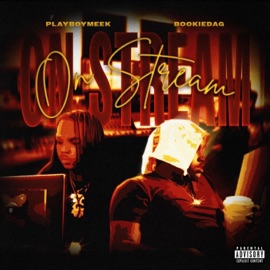 On Stream (feat. PlayBoyMeek) Bookie Da G