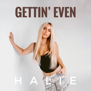 Gettin' Even - Single