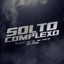 Solto no Complexo (feat. DJ PEU) - Single