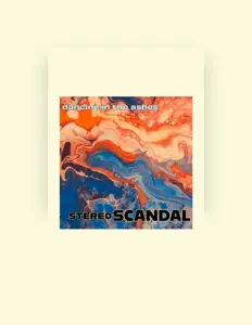 聆聽 Stereo Scandal、觀看音樂影片、閱讀小傳、查看巡演日期等！