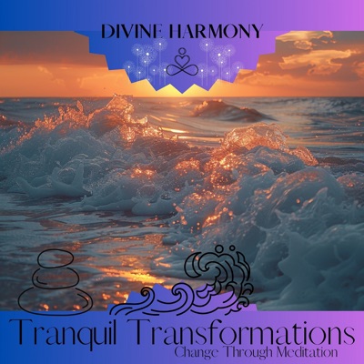 Tranquil Transformations: Change Through Meditation