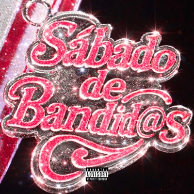 Sábado de bandidas - Single