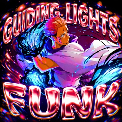 GUIDING LIGHTS FUNK - EP