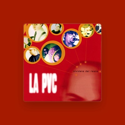 Listen to La PVC, watch music videos, read bio, see tour dates & more!