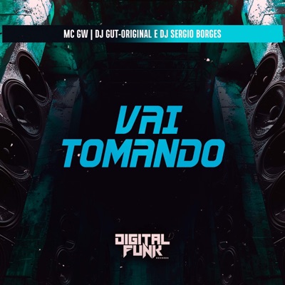 Vai Tomando - Single