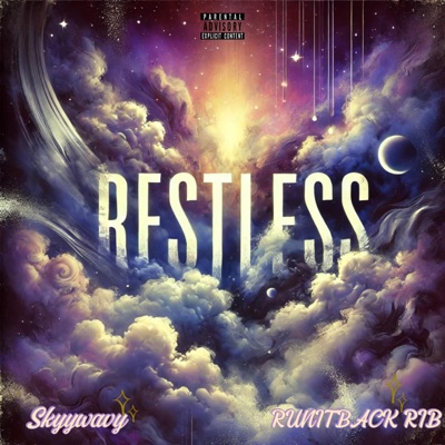 Restless (feat. RUNITBACK Rib) - Single