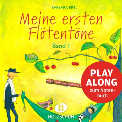 Meine ersten Flötentöne 1 (Playalong)