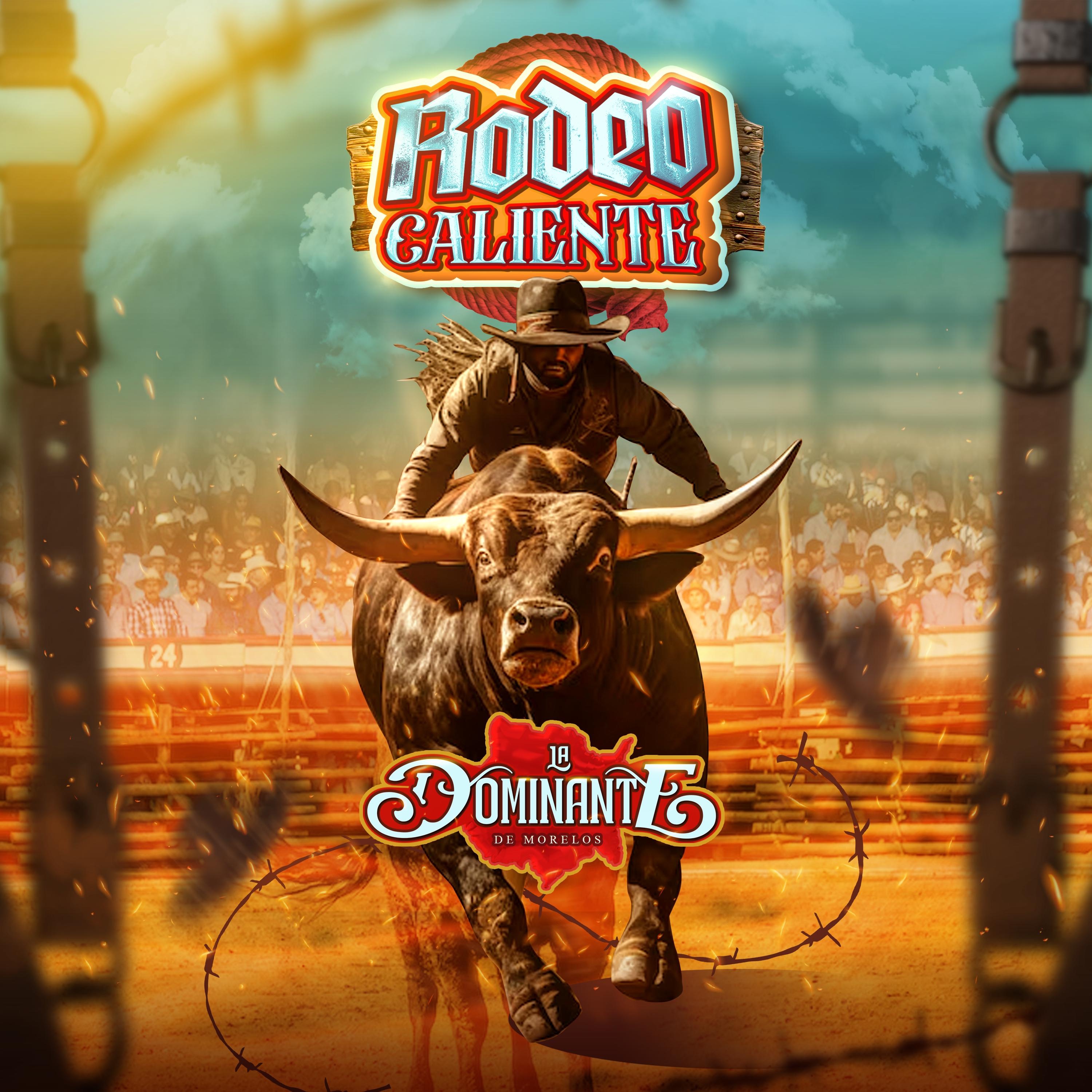 Rodeo Caliente - Single