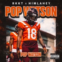 POP WATSON (feat. HimLahey) - Single - RKKT