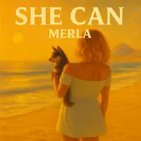 She can — Merla