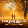 Chalo Sajna Jahan