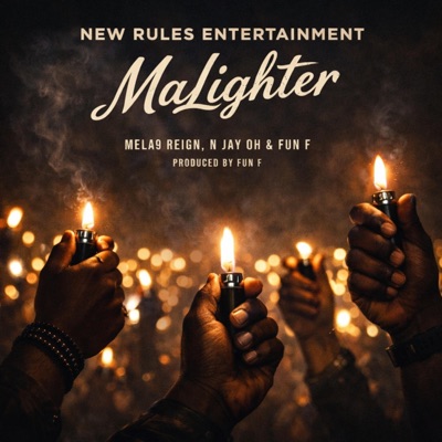 MaLighter (feat. N Jay Oh & Fun F) - Single