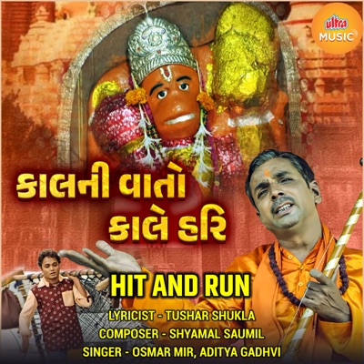 Kaalni Vaato Kale Hari (From "Hit And Run") - Single