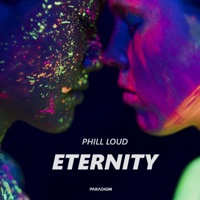Eternity - Single - Phill Loud