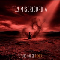 ten misericordia (future house remix) - Single - Lairos