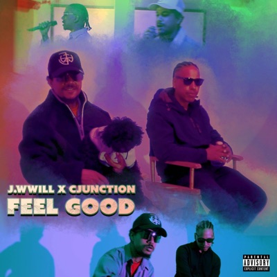 Feel Good (feat. Cjunction) - Single