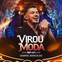 Virou Moda, Ep. 1 - EP - Gabriel Marcolan