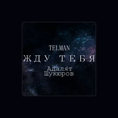 Listen to Telman, watch music videos, read bio, see tour dates & more!